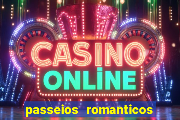 passeios romanticos em sp